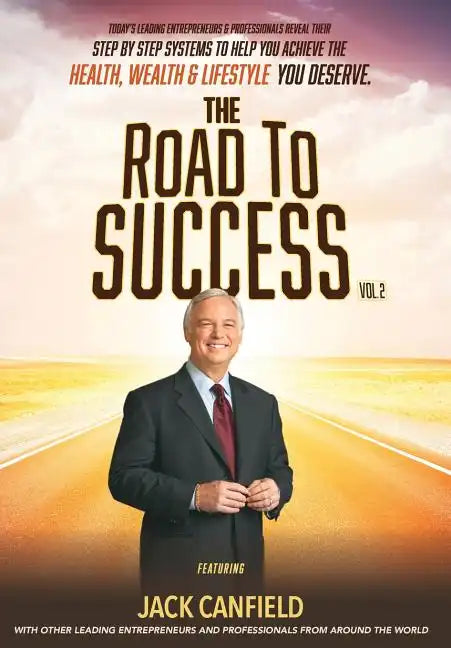 The Road To Success Vol. 2 - Hardcover