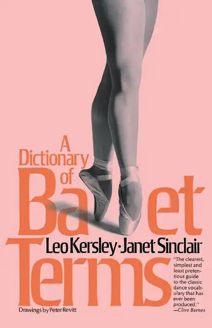 Dictionary of Ballet Terms - Paperback