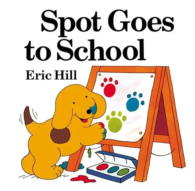 Spot Goes to School (Color) - Paperback