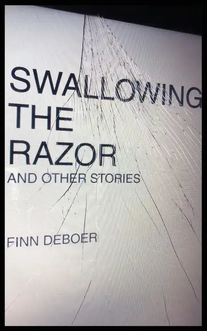Swallowing the Razor - Paperback