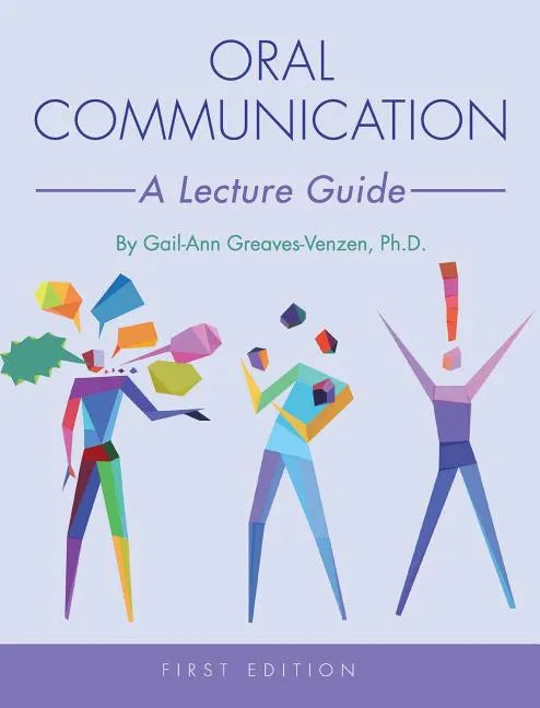 Oral Communication: A Lecture Guide - Hardcover
