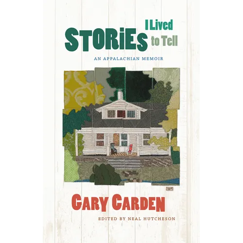 Stories I Lived to Tell: An Appalachian Memoir - Paperback