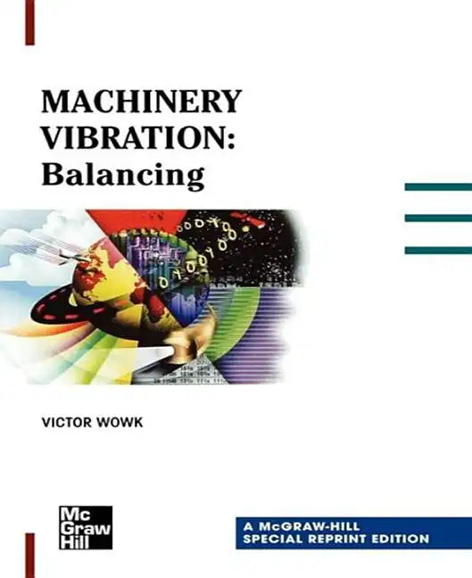Machinery Vibration: Balancing, Special Reprint Edition - Paperback