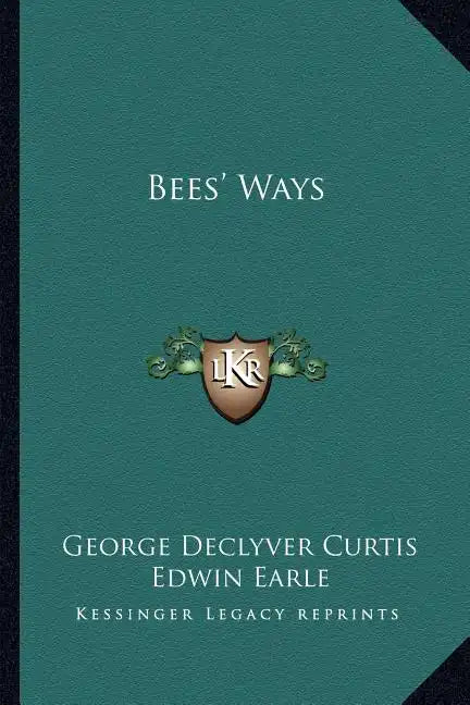 Bees' Ways - Paperback