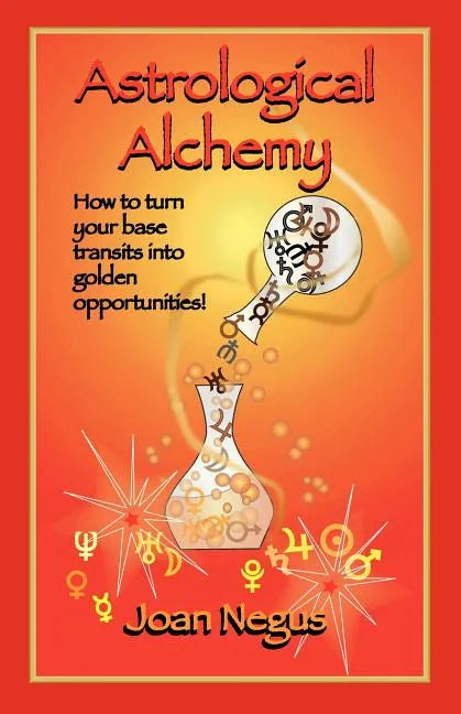 Astrological Alchemy - Paperback