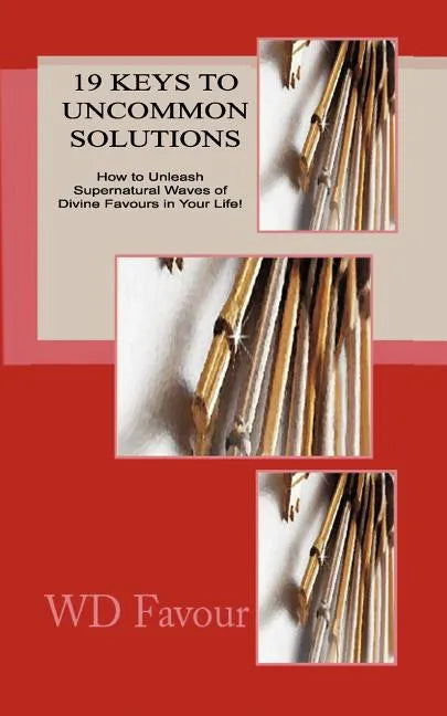 19 Keys to Uncommon Solutions - Paperback