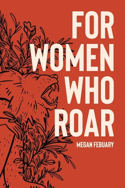 For Women Who Roar - Paperback