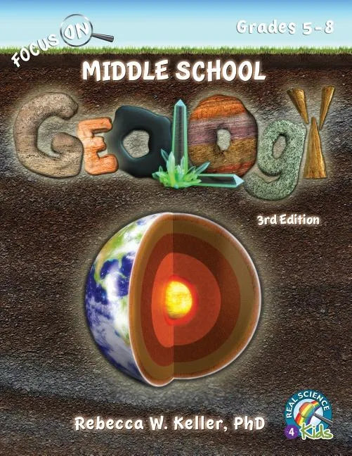 Focus On Middle School Geology Student Textbook 3rd Edition (softcover) - Paperback
