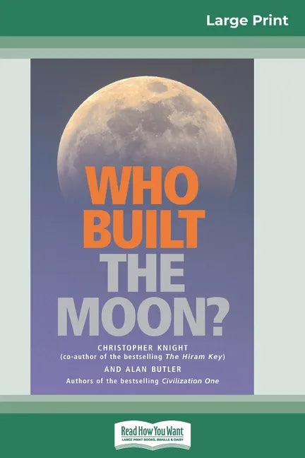 Who Built The Moon? (16pt Large Print Edition) - Paperback