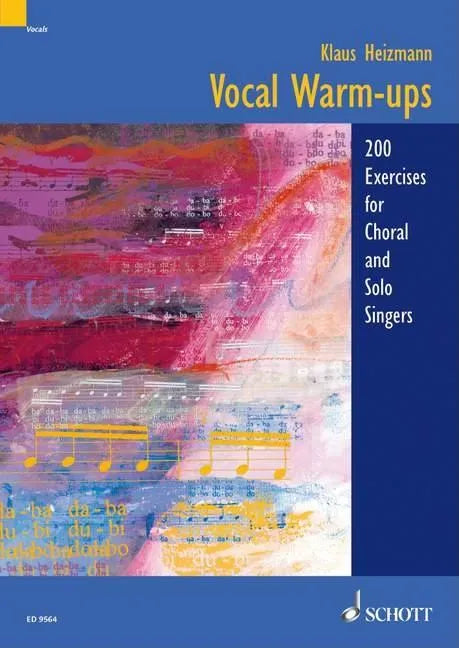 Vocal Warm-Ups: 200 Exercises for Chorus and Solo Singers - Paperback