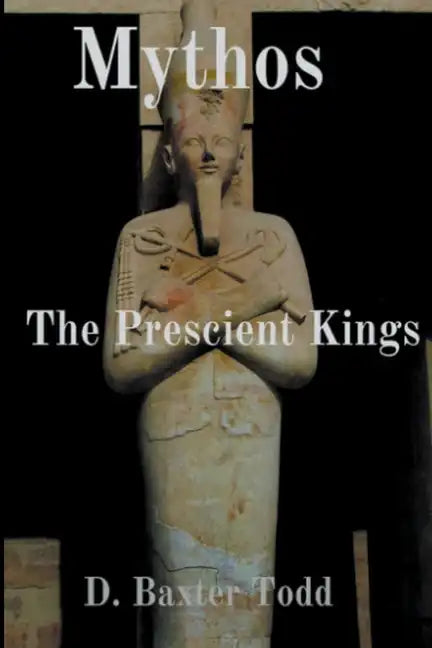 Mythos: The Prescient Kings - Paperback