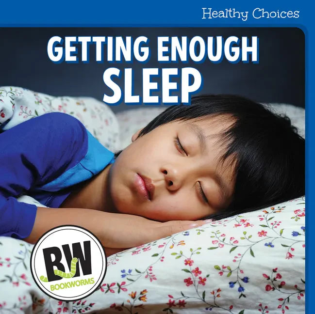 Getting Enough Sleep - Paperback