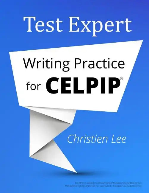 Test Expert: Writing Practice for CELPIP(R) - Paperback