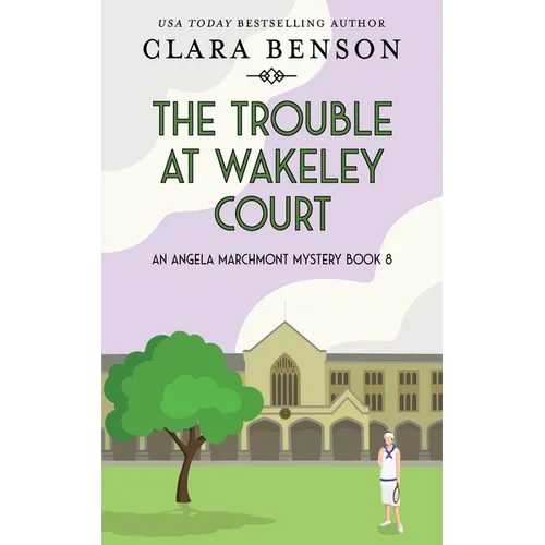 The Trouble at Wakeley Court - Paperback