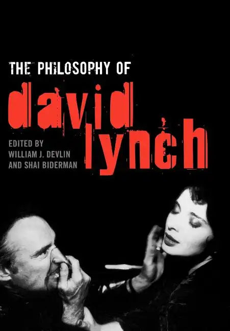 The Philosophy of David Lynch - Hardcover
