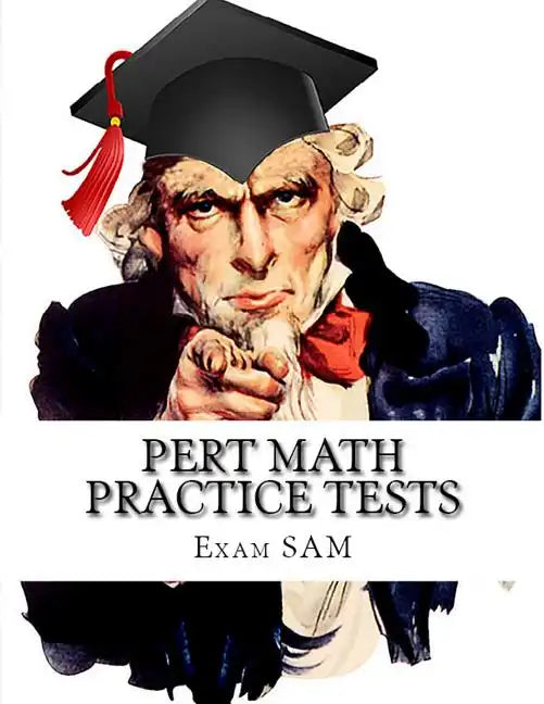 PERT Math Practice Tests: Florida Postsecondary Education Readiness Test Math Preparation Study Guide with 400 Problems and Solutions - Paperback