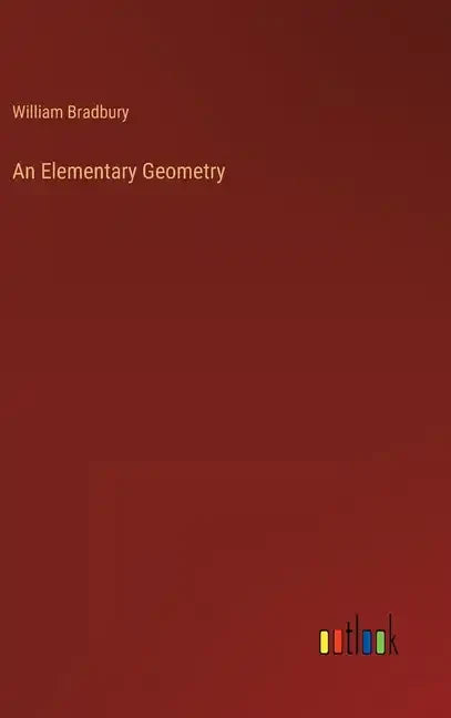 An Elementary Geometry - Hardcover