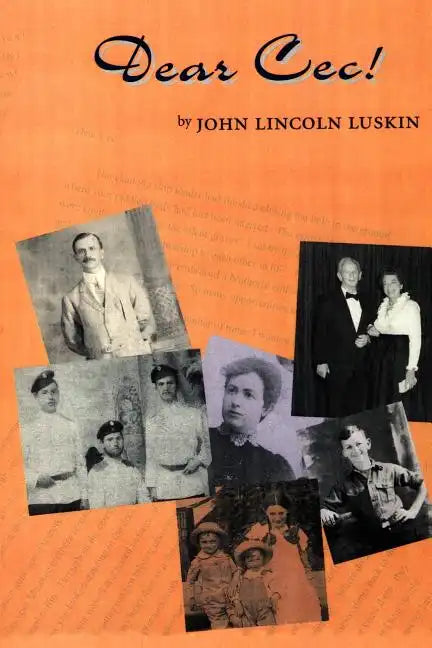 Dear Cec!: A Family Odyssey - Paperback