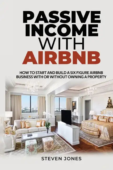 Passive Income With Airbnb - Paperback