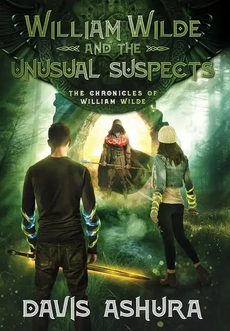 William Wilde and the Unusual Suspects - Hardcover