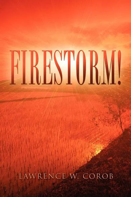 Firestorm! - Paperback