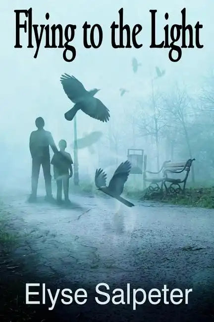 Flying to the Light - Paperback