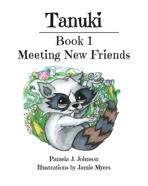 Tanuki: Meeting New Friends: Book 1 - Paperback