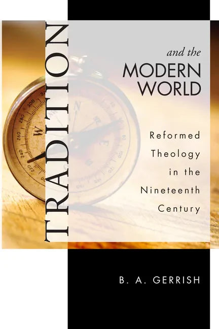 Tradition and the Modern World - Paperback