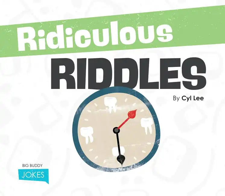 Ridiculous Riddles - Library Binding