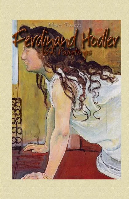 Ferdinand Hodler: 162 Paintings - Paperback