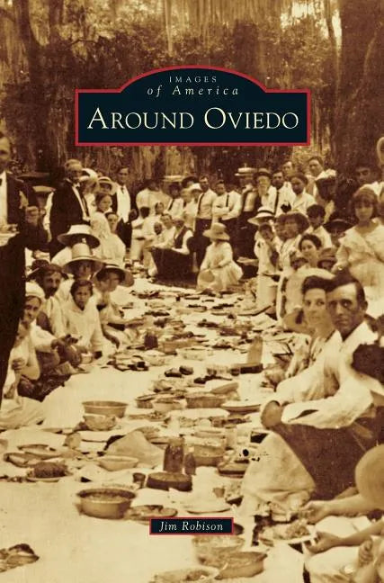 Around Oviedo - Hardcover