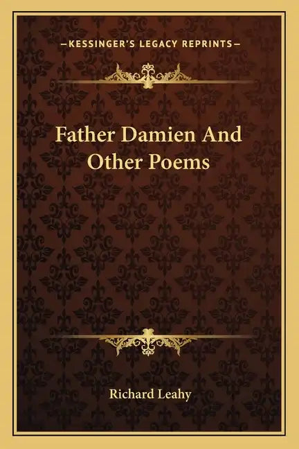 Father Damien and Other Poems - Paperback