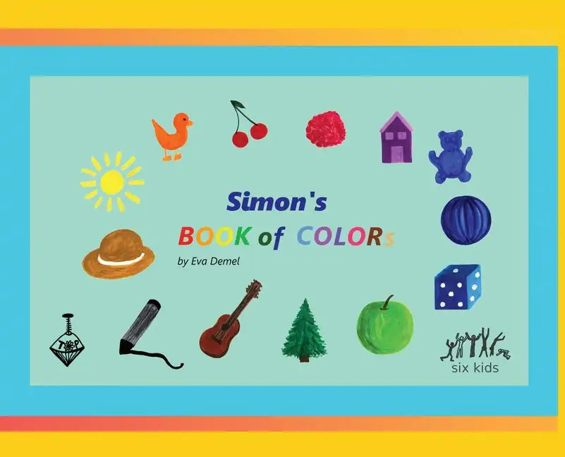 Simon's Book of Colors - Hardcover