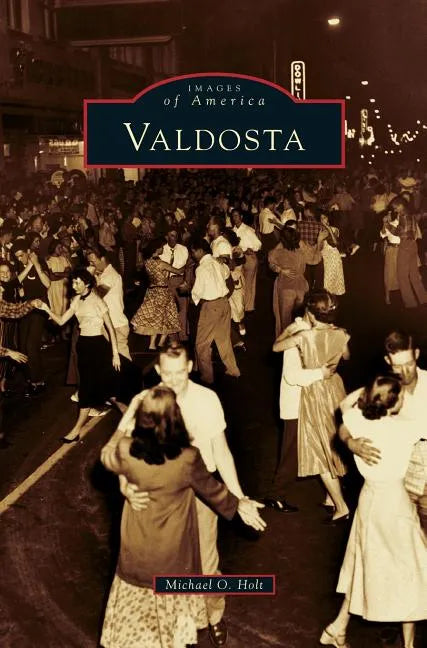 Valdosta - Hardcover