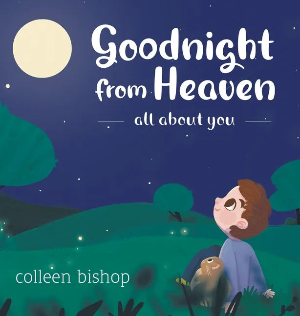 Goodnight from Heaven - Hardcover