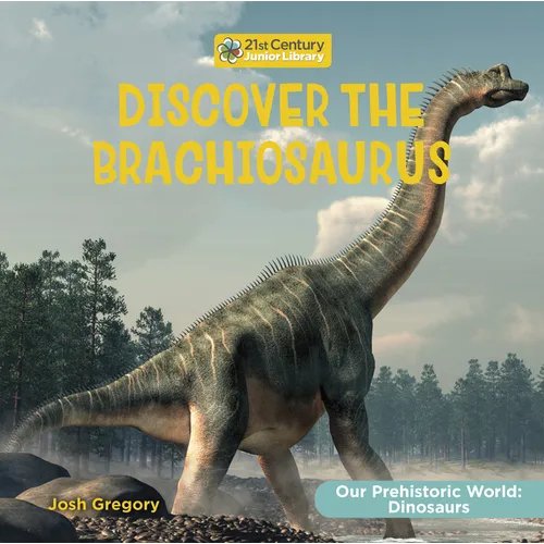Discover the Brachiosaurus - Paperback