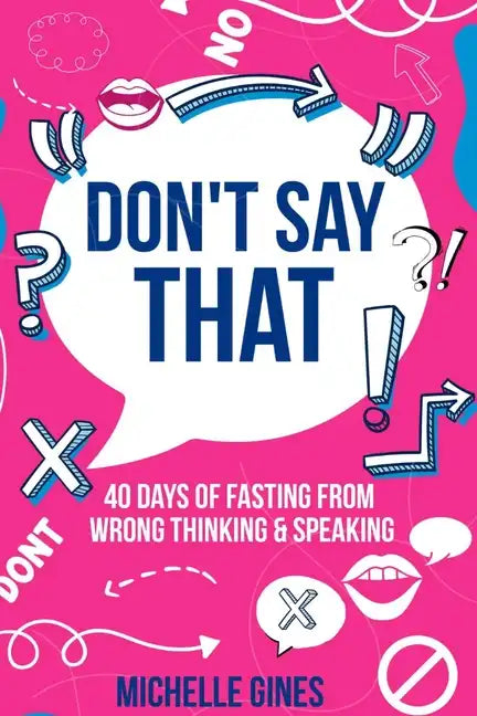 Don't Say That - Paperback
