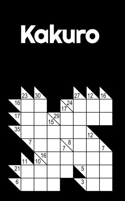 Kakuro: 5X8 paperback - Paperback
