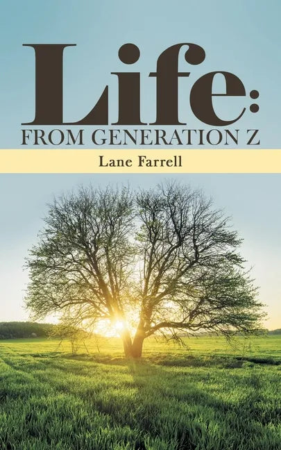 Life: from Generation Z - Paperback