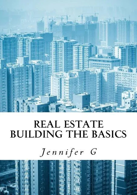 Real Estate Building the Basics - Paperback
