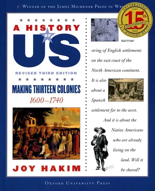 A History of Us: Making Thirteen Colonies: 1600-1740a History of Us Book Two - Paperback