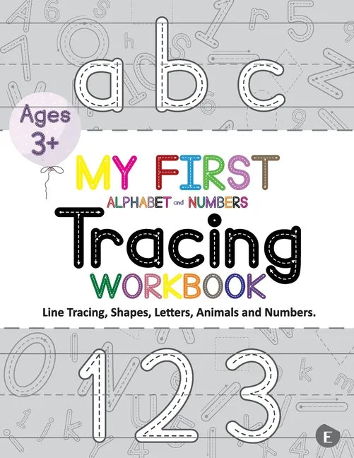 My First Alphabet and Numbers Tracing Workbook - Paperback