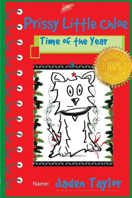 Prissy Little Chloe: Puppy Action-Adventure Cartoon Novel - Paperback