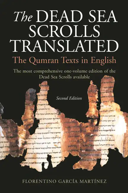The Dead Sea Scrolls Translated: The Qumran Texts in English - Paperback