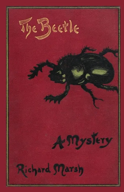 The Beetle: A Mystery (Valancourt Classics) - Paperback