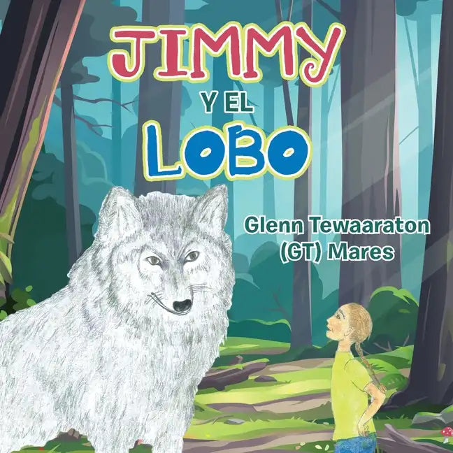 Jimmy Y El Lobo - Paperback