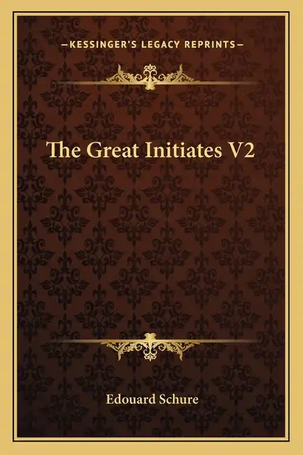 The Great Initiates V2 - Paperback