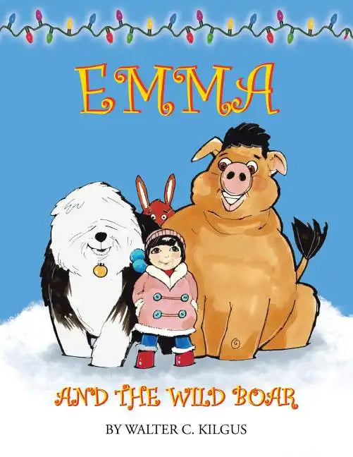 Emma and the Wild Boar - Paperback