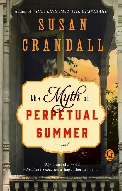 The Myth of Perpetual Summer - Paperback