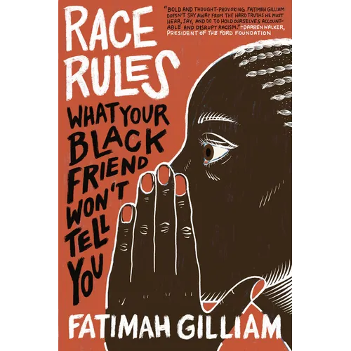 Race Rules: What Your Black Friend Won't Tell You - Paperback